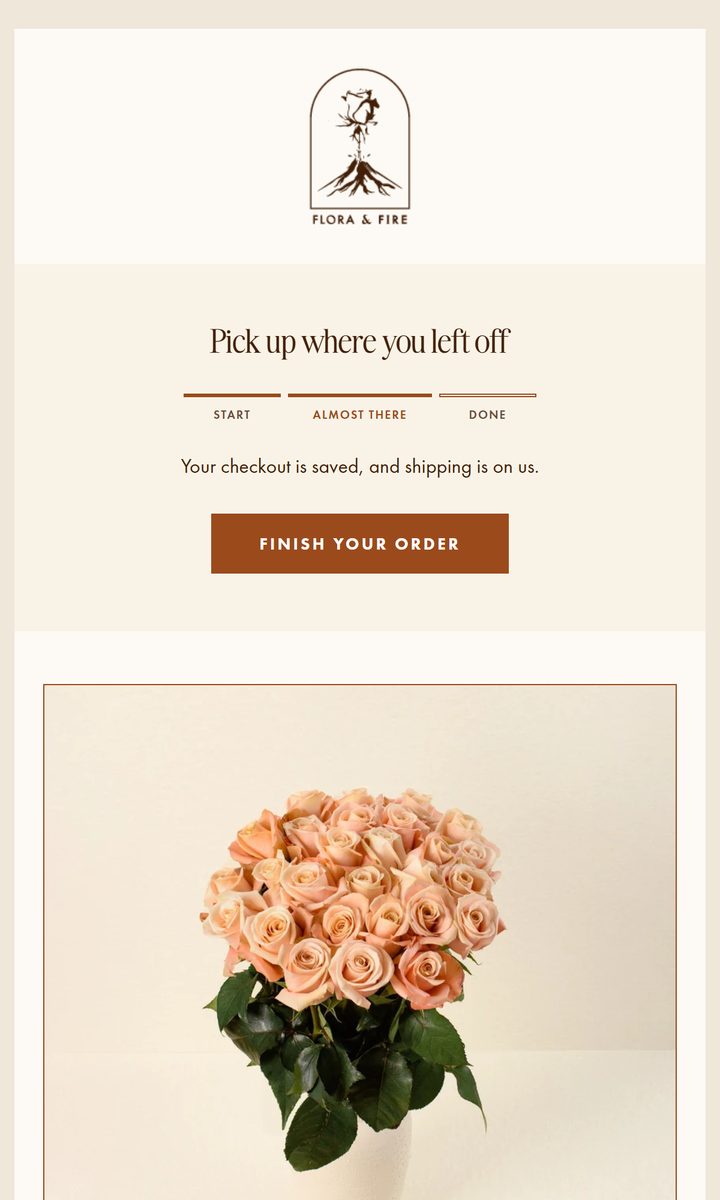 Flora & Fire abandoned checkout email: Pick up where you left off, with a progress bar and the product